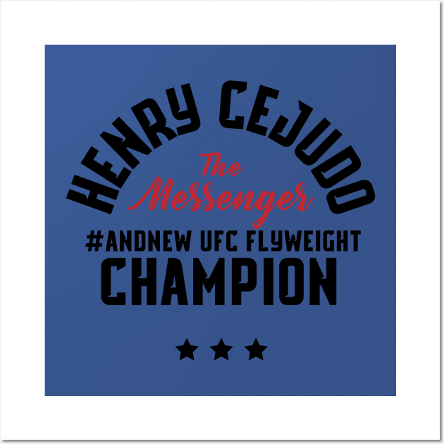 Henry Cejudo The Messenger Wall Art by cagerepubliq